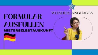 Mieterselbstauskunft ausfüllen kurzerklärt [upl. by Srini]