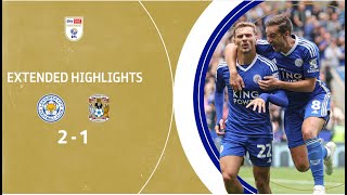 DEWSBURYHALL DOUBLE SEALS FOXES COMEBACK  Leicester City v Coventry City highlights [upl. by Areik]