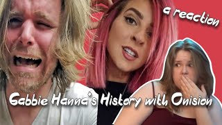 Gabbie Hannas History with Onision [upl. by Jemma]