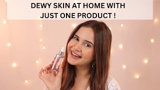 Dewy Skin At Home  Just One Product  Festive Season  Shiv Shakti Sachdev [upl. by Baynebridge224]