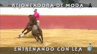 Rejoneadora De Moda Entrenando Con Lea Parte 22 [upl. by Alleirbag]