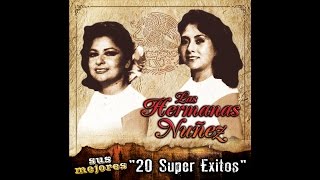 Las Hermanas Nuñez  Reconciliacion [upl. by Ataga126]