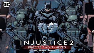 💥Injustice 2 Comics  Chapter 27 [upl. by Blain]