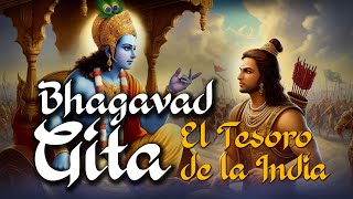 LA BHAGAVADGITA El Tesoro De La India [upl. by Hippel32]