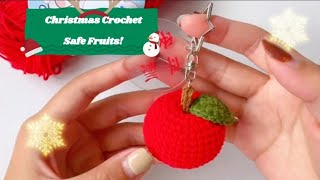 How toCrochet Christmas Safe Fruits 🍎 [upl. by Kciredec]