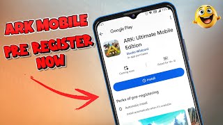 Pre Register ARK Ultimate Mobile Edition  Pre Register On Play Store ARK Ark Mobile Revamp 🔥🔥 [upl. by Coreen]