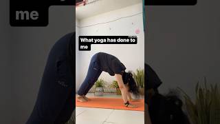 What yoga has done to me yoga yogateacher yogapose yogapractice motivation yogatheraphy [upl. by Loram]