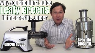 Why You Shouldnt Juice Leafy Green Vegetables in the Breville Juicer [upl. by Ruzich]