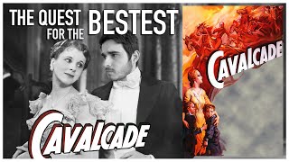 Cavalcade 1933 Best Picture Winner Movie Review  The Quest for the Bestest [upl. by Weiler724]