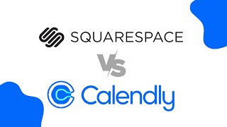 Squarespace Scheduling vs Calendly  What One Is Better For Scheduling Appointments [upl. by Pearman]