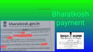 BHARATKOSH PAYMENTभारतकोष PAYMENTGAZETTED NAME CHANGE PAYMENT BY BHARATKOSH [upl. by Roth]