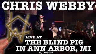 Chris Webby live at The Blind Pig in Ann Arbor MI 11062018 Raw Thoughts Tour FULL SET [upl. by Erfert529]