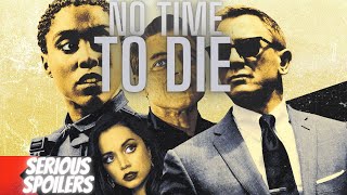 No Time To Die  Full Movie Recap  Plot Breakdown  Serious Spoilers [upl. by Anaher]