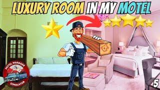 BUILDING LUXURY ROOMS IN MY HOTEL [upl. by Paolo356]