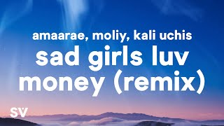 Amaarae  Sad Girlz Luv Money Remix Lyrics ft Kali Uchis amp Moliy quotI really like to partyquot [upl. by Orme]