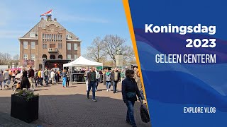 Koningsdag 2023  Kings Day   Geleen Centrum  Explore Vlogs [upl. by Harmaning]