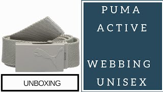 PUMA ACTIVE WEBBING UNISEX BELT UNBOXING [upl. by Morrie51]