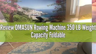 Review DMASUN Rowing Machine 350 LB Weight Capacity Foldable Rower with 16 Levels Magnetic Resistanc [upl. by Ciprian691]