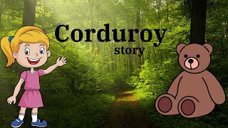 Story Corduroy story for kids bedtime story Entertainment moral story intresting corduroy [upl. by Caro]