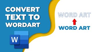 How to convert text to word art in Microsoft word [upl. by Nnahs]