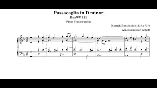 Buxtehude  Passacaglia in D minor BuxWV 161 piano transcription [upl. by Notsur]