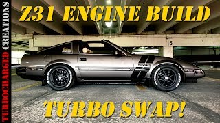 Christiens Z31 300zx Engine Build and Turbo Swap [upl. by Chelsy]