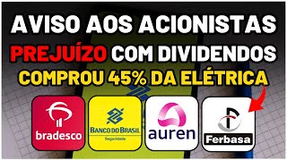 BBSE3 AUMENTA DIVIDENDOS BBDC4 EXDIRETOR VENDE AÇÕES FESA4 COMPRA 45 DA CONTROLADA AURE3 [upl. by Eanert]