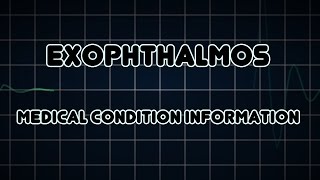 Exophthalmos Medical Condition [upl. by Porte94]