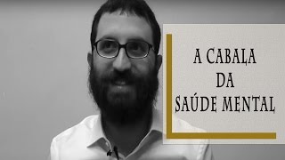 A Cabala da Saúde Mental  Rabino Dudu [upl. by Sausa]