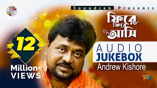 Phire Phire Ashi  Andrew Kishore  ফিরে ফিরে আসি  Full Audio Album  Soundtek [upl. by Carmelina]