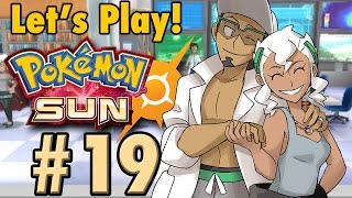 JWittz Plays Pokemon Sun Part 19  Power Couple [upl. by Nehcterg]