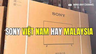 Tv Sony Việt Nam và Malaysia 55 inch 4K cùng TỤT GIÁ SÂU chọn Tivi nào Tốt hơn [upl. by Avlis717]