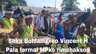 Formal MP Vincent ko made raaniko daksoa [upl. by Jarad297]