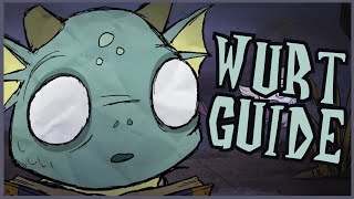 A Wurt Guide [upl. by Laughry]