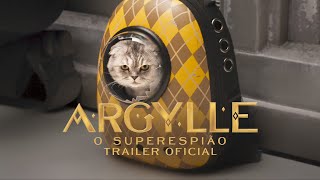 ARGYLLE  O SUPERESPIÃO  Trailer 1 Oficial Universal Studios  HD [upl. by Luben862]