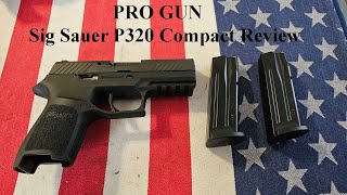 Sig Sauer P320 Compact Review [upl. by Elocin]