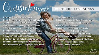 Cruisin Duets  Best Duet Love Songs [upl. by Flss170]