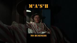 MASH 4077 No business [upl. by Leasi]