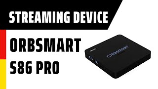 Streaming Device Orbsmart S86 Pro  Deutsch [upl. by Annaek]