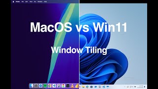 MacOS vs Windows 11 Window Tiling which one does it better [upl. by Coshow]