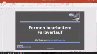 PowerPoint Tipps Formen bearbeiten Farbeverlauf [upl. by Erehpotsirhc895]