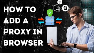 How to add a proxy into your browser for change of IP address Best method for Proxy [upl. by Tia]