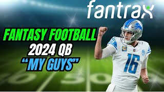 Fantrax Staff Fantasy Football QB quotMy Guysquot [upl. by Hayouqes914]