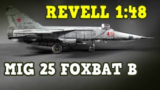 Lets Build A Mig 25  Revell 148  Scale model aircraft [upl. by Oneg]