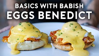 Mastering Eggs Benedict English Muffins amp Hollandaise from Scratch  Basics with Babish [upl. by Miun]