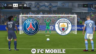 EA SPORTS FC Mobile  PSG vs Man city  Ronaldinho vs Haaland  Penalty Shootout  Android Gameplay [upl. by Ecyoj]