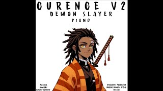 Gurenge Piano V2  Demon Slayer music [upl. by Shaylyn]