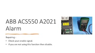 ABB ACS550 Drive A2021 Alarm [upl. by Nemad929]