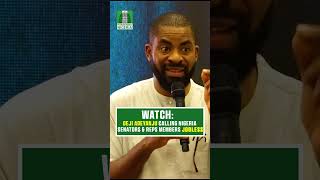 Deji Adeyanju Describe the Nigeria Senators and Reps Member as JOBLESS people nigeria [upl. by Mcmullan12]