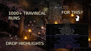 1000 TRAVINCAL RUNS JUST FOR THIS RUNEWORD  S8 HCL  Diablo II Resurrected [upl. by Eivi]